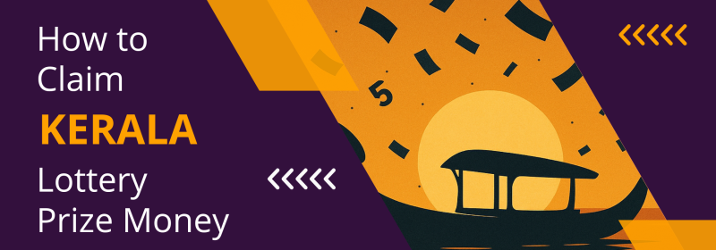 How to Claim Kerala Lottery Prize Money